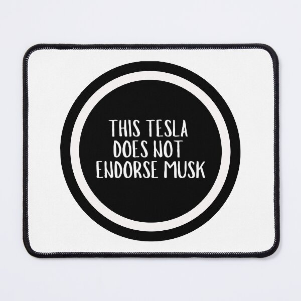 Item preview, This Tesla Does Not Endorse Musk designed and sold by CharmStudio.