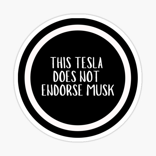 Artikel-Vorschau von Dieser Tesla unterstützt Musk nicht, designt und verkauft von CharmStudio.