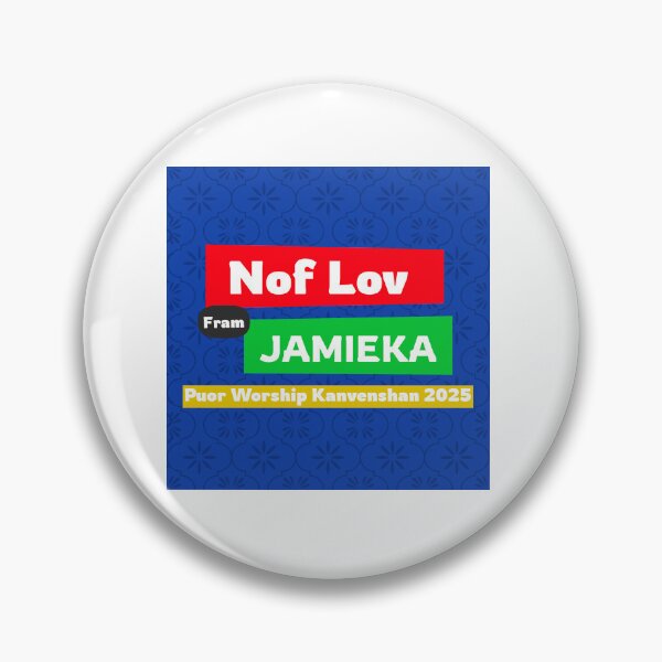 Artikelvorschau, Nof Lov Fram Jamieka, Puor Worship Kanvenshan 2025 Jamaican Patois (Patwa) entworfen und verkauft von Kolcha.