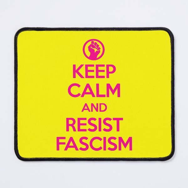 Item preview, Keep Calm and RESIST FASCISM (hot pink text) designed and sold by Thelittlelord.