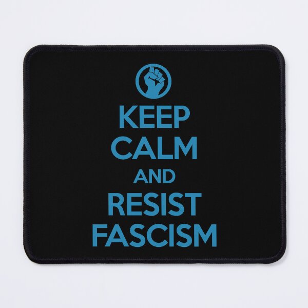 Item preview, Keep Calm and RESIST FASCISM (steel blue text) designed and sold by Thelittlelord.