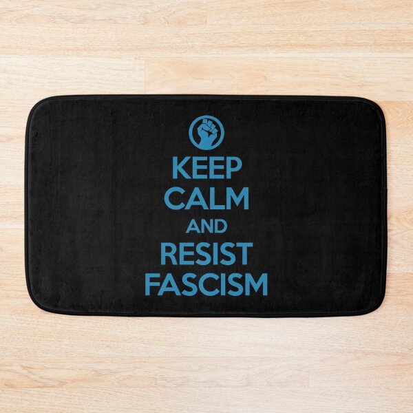 Item preview, Keep Calm and RESIST FASCISM (steel blue text) designed and sold by Thelittlelord.