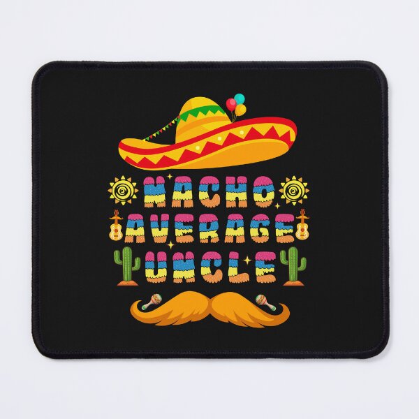 Item preview, Nacho Average Uncle Cinco de Mayo Sombrero Mexican designed and sold by MizoX7.