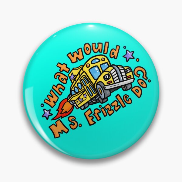 Item preview, What Would Ms Frizzle Do? High Quality Art Magic School Bus 90s Nostalgia Scholastic Field Trips designed and sold by familiarsadie.