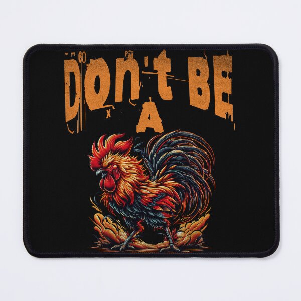 Item preview, Don't Be a Rooster designed and sold by JennyFinns.