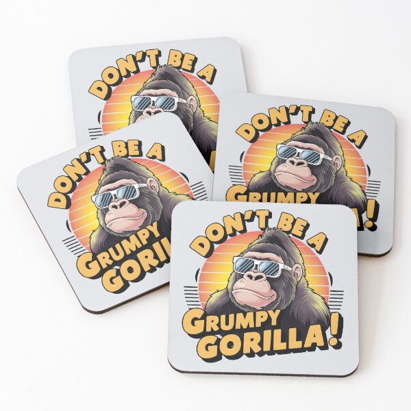 Item preview, Don’t Be a Grumpy Gorilla! – Cool Gorilla Pun  designed and sold by Jollys-ArtShop.
