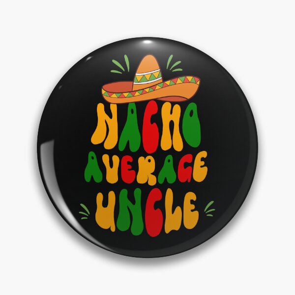 Item preview, Nacho Average Uncle Cinco de Mayo Sombrero Mexican designed and sold by MizoX7.
