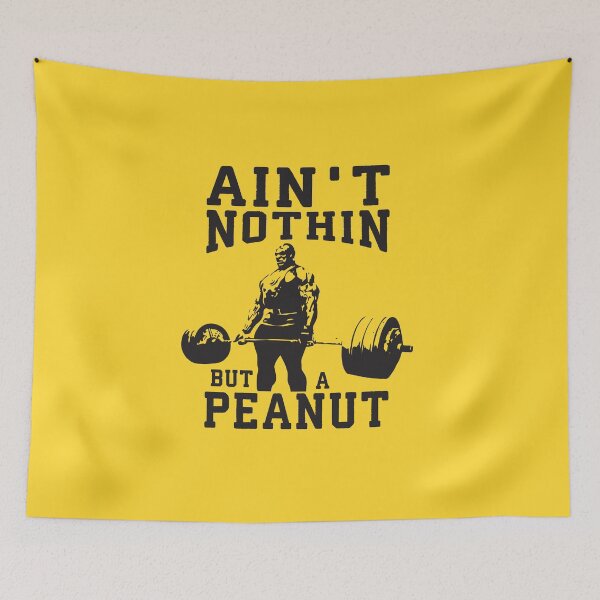 Item preview, Ain't Nothin But A Peanut - Ronnie Bodybuilding Motivational designed and sold by chantastical.