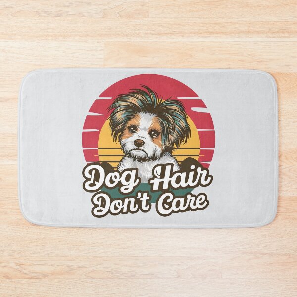 Item preview, Dog Hair Don’t Care – Funny Dog Pun  designed and sold by Jollys-ArtShop.