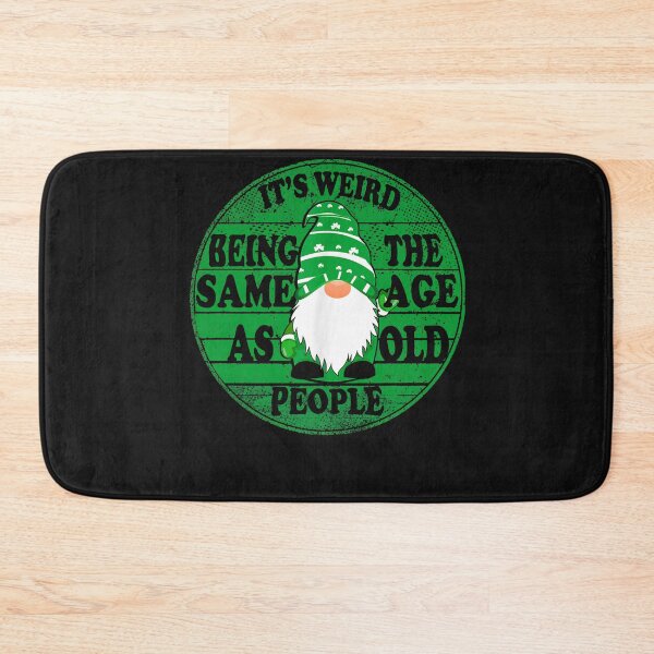 Item preview, Retro It's Weird Being The Same Age As Old People Funny Gift Patrick's Day designed and sold by MOHAMED FRASER.