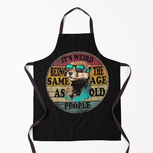 Item preview, It's Weird Being The Same Age As Old People Funny Gift Otter  Retro Vintage designed and sold by MOHAMED FRASER.