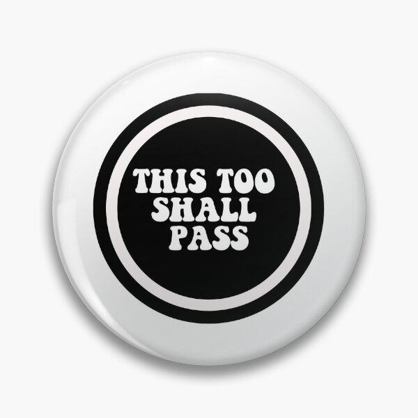 Item preview, This Too Shall Pass  designed and sold by CharmStudio.