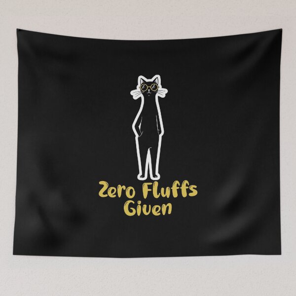 Item preview, Black Cat Mood – Zero Fluffs Given and Proud designed and sold by Meow Cat.
