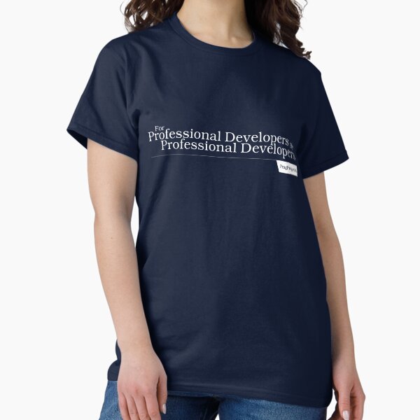 For Professional Developers By Professional Developers - Shirt Classic T-Shirt
