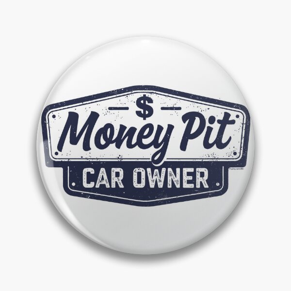Item preview, Money Pit Car Owner designed and sold by Automotive Art by Greg.