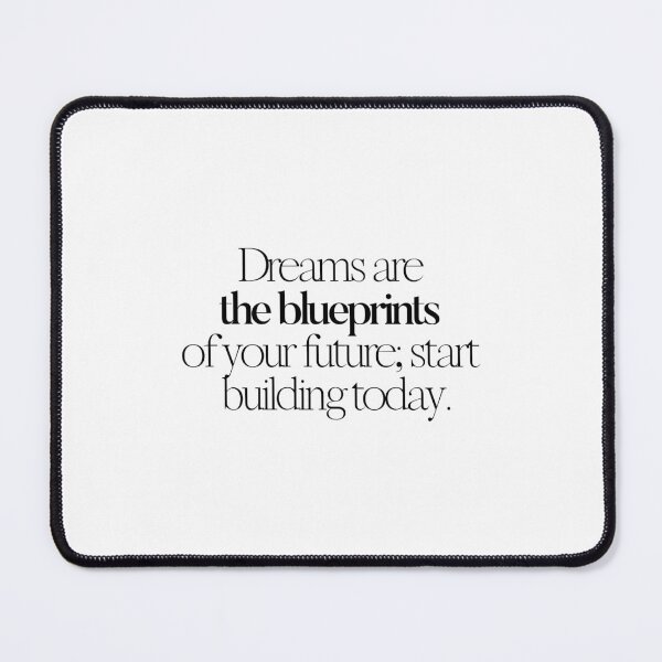 Item preview, Dreams are the blueprints of your future; start building today. designed and sold by effortless business growth.