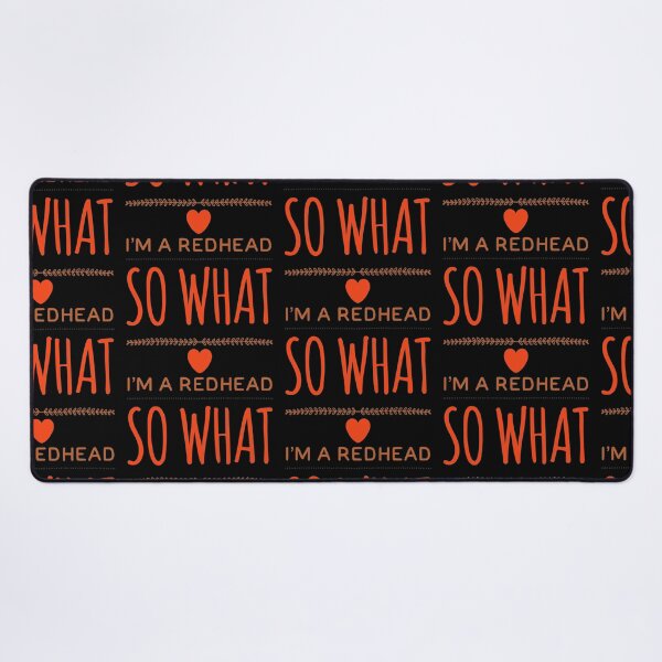Item preview, I'm a Redhead - So What? designed and sold by Hairkrayzee.