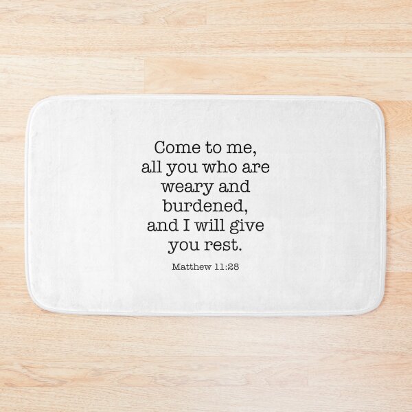 Item preview, Come to me all you who are weary and burdened, Matthew 11:2 designed and sold by corbrand.