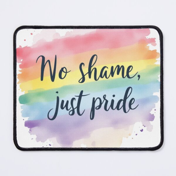 Item preview, No Shame, Just Pride – Bold LGBTQ+ Empowerment Design designed and sold by Mamokhy.
