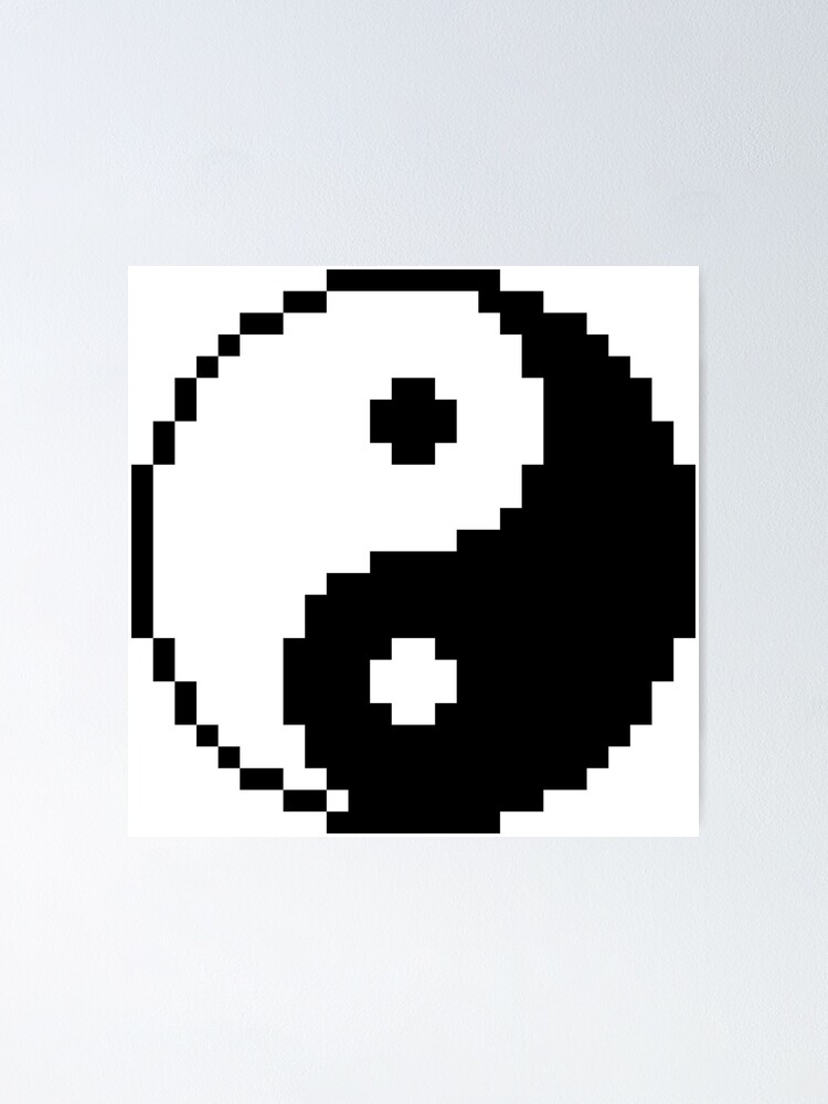 "Yin and Yang Pixel Art" Poster by Crampsy | Redbubble