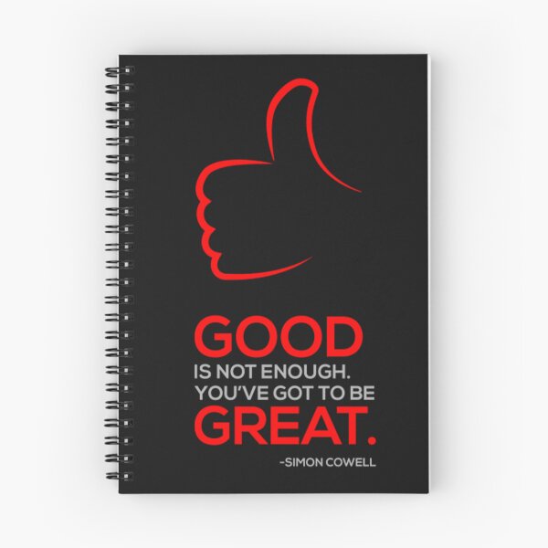 Item preview, Good Is Not Enough Be Great Simon Cowell Quote Art designed and sold by Black_Art.