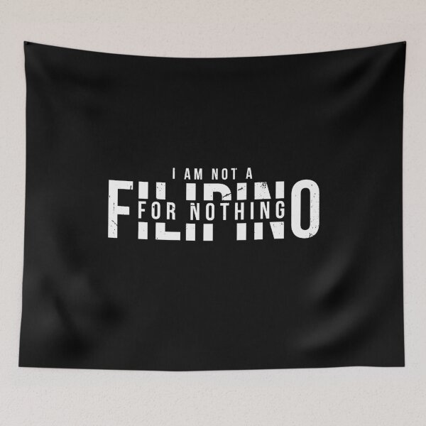 Item preview, I Am Not Filipino For Nothing - Duterte Filipino Pride Design designed and sold by Promise7Land.