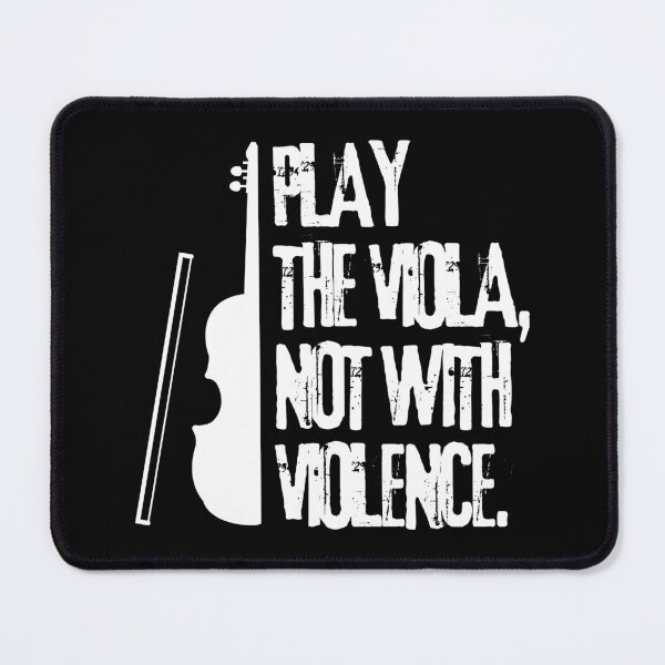 Item preview, Play The Viola Not With Violence White Strings Speak designed and sold by SplashTastic.