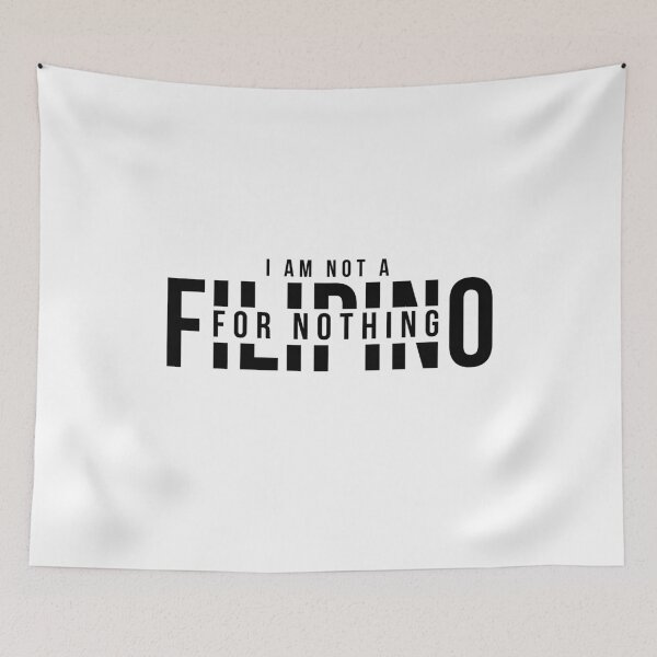Item preview, I Am Not Filipino For Nothing - Duterte Filipino Pride Design designed and sold by Promise7Land.