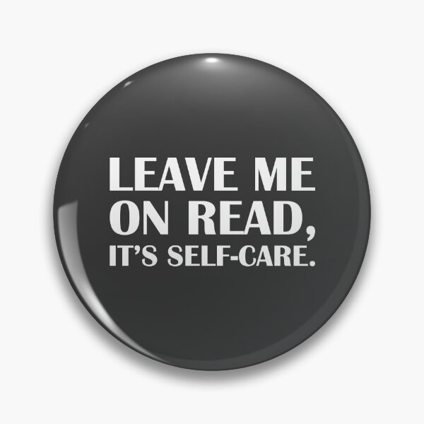 Item preview, Leave Me on Read, It’s Self-Care. / Introvert Joke Funny T-Shirt Label designed and sold by introvertvibes.