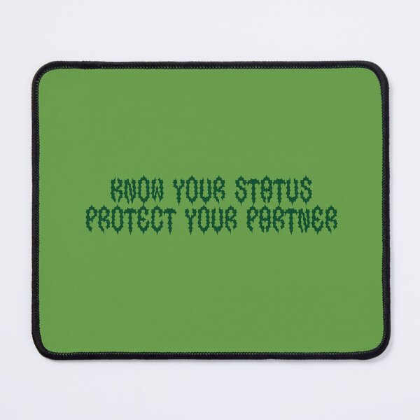 Item preview, KNOW YOUR STATUS, PROTECT YOUR PARTNER designed and sold by LiveSickDieIll.