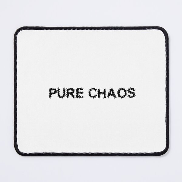 Item preview, PURE CHAOS designed and sold by Ninjacatoff.