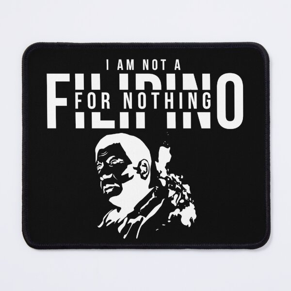 Item preview, I Am Not Filipino For Nothing - Duterte Filipino Pride Design designed and sold by Promise7Land.