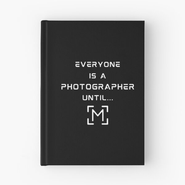 Item preview, Everyone is a photographer until the manual settings come, Funny gift for photographers designed and sold by Mais80.
