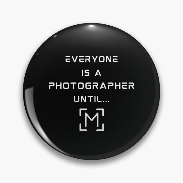 Item preview, Everyone is a photographer until the manual settings come, Funny gift for photographers designed and sold by Mais80.