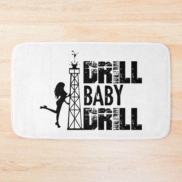 Item preview, Drill Baby Drill; designed and sold by StickerApe.