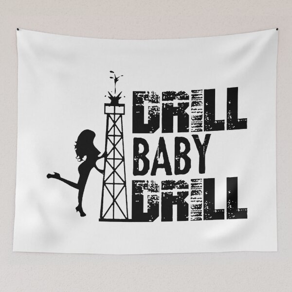 Item preview, Drill Baby Drill; designed and sold by StickerApe.