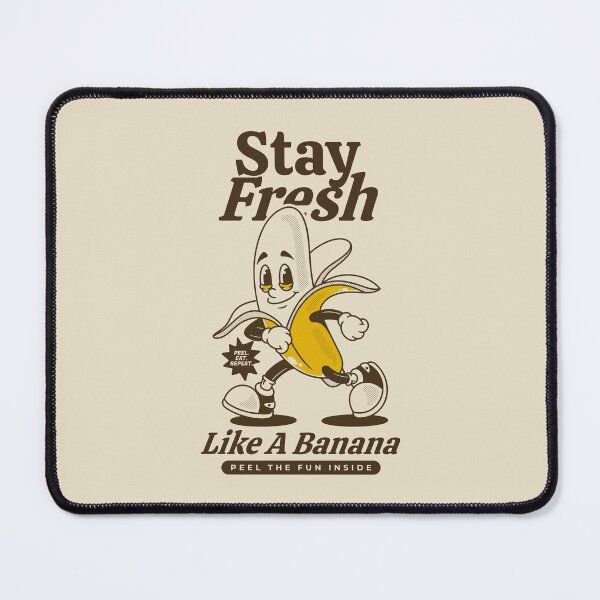 Item preview, Stay fresh like a banana designed and sold by adipra.