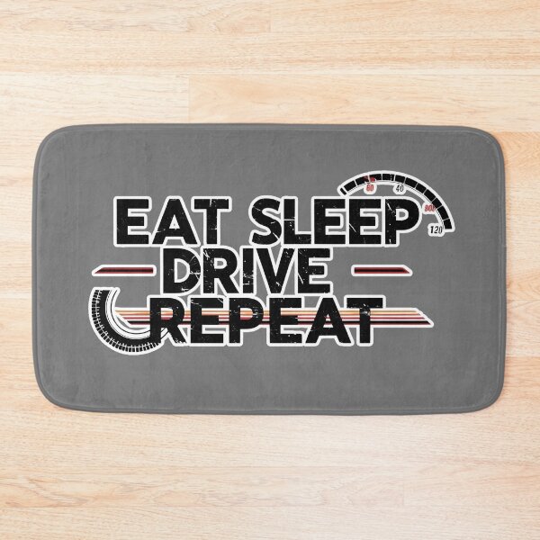 Item preview, Data collection Eat Sleep Drive  Repeat 2 designed and sold by PattaZone.