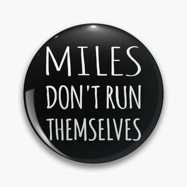 Item preview, Miles Don't Run Themselves I designed and sold by Lemon Pepper.