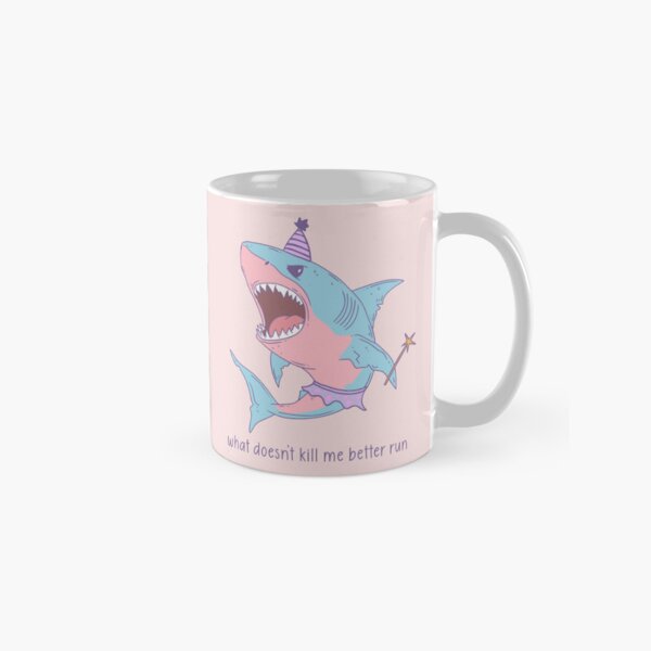 Item preview, Shark in a Tutu – What Doesn’t Kill Me Better Run designed and sold by Jess.a.creates.
