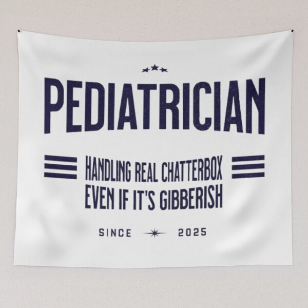 Item preview, Pediatrician: Handling a Real Chatterbox (Even If It’s Gibberish) designed and sold by Syrupulse.
