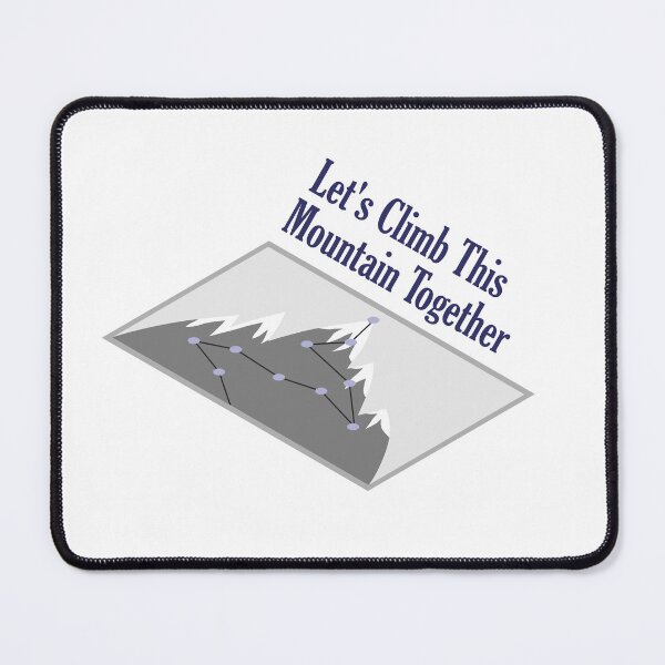 Item preview, Let’s Climb This Mountain Together designed and sold by Passion-Palette.