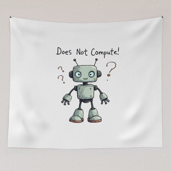 Item preview, "Funny Robot T-Shirt Design | Does Not Compute Graphic | Cute Robot Illustration" designed and sold by SummitStore67.