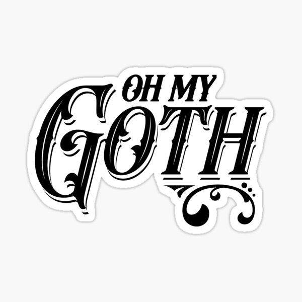 Artikel-Vorschau von Oh mein Goth, designt und verkauft von RockFireMerch.