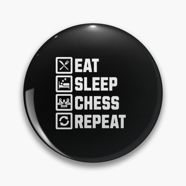 Item preview, Eat Sleep Chess Repeat designed and sold by GAZZA DESIGN.