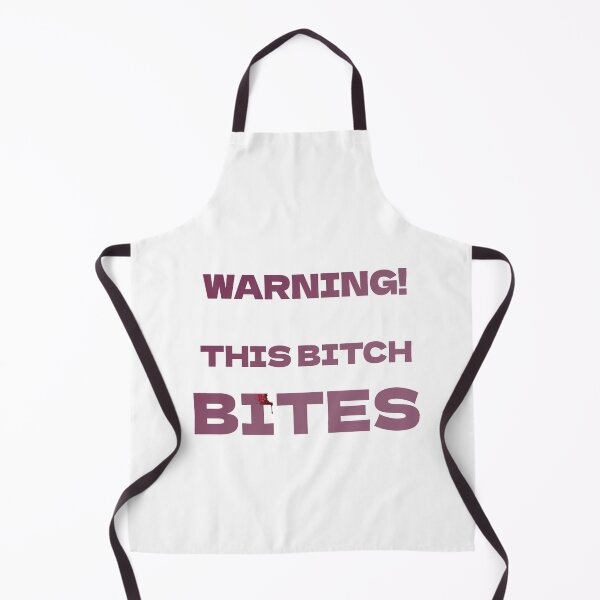 Item preview, This Bitch Bites designed and sold by NickTaroDesign.
