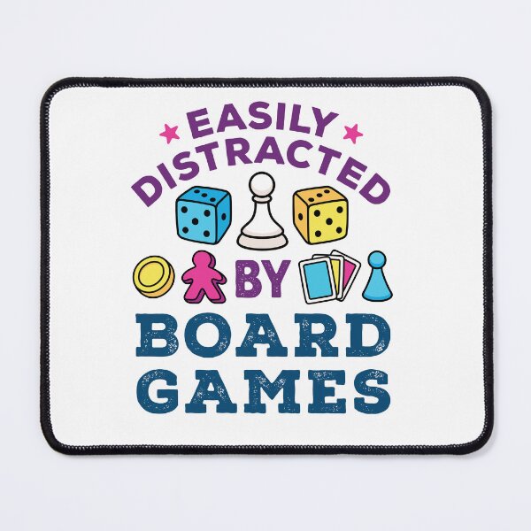 Item preview, Easily Distracted by Board Games designed and sold by jaygo.