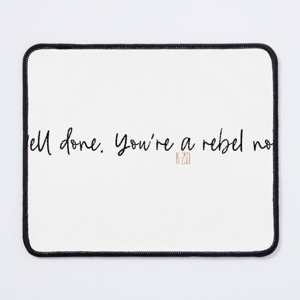Item preview, Well done You're a Rebel now 1 designed and sold by ginger-tea-.
