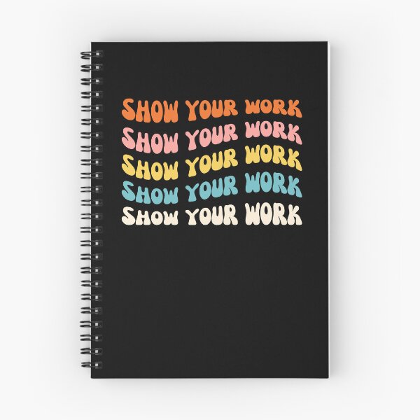 Item preview, Show Your Work groovy funny math teacher humor designed and sold by snowry.