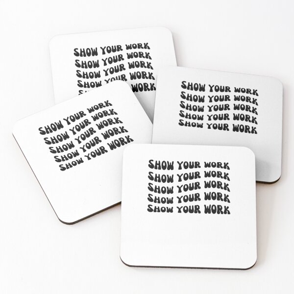 Item preview, Show Your Work groovy funny math teacher saying humor designed and sold by snowry.